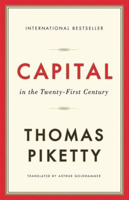 Capital in the Twenty-First Century: An Illuminating Examination of Wealth and Power Dynamics